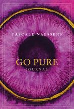 9789401496162 Go Pure Journal | Tweedehands, Boeken, Verzenden, Zo goed als nieuw, Pascale Naessens
