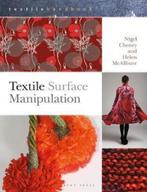 9781789940398 Textile Surface Manipulation, Nieuw, Nigel Cheney, Verzenden