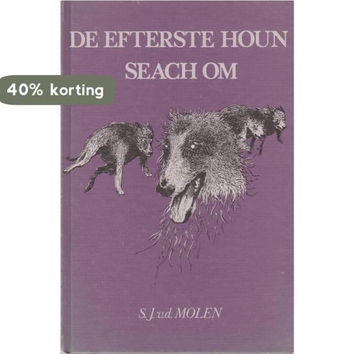 Efterste houn seach om 9789062723010 Molen, Boeken, Overige Boeken, Gelezen, Verzenden