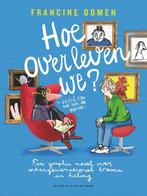 9789038814599 Hoe overleven we? Francine Oomen, Verzenden, Nieuw, Francine Oomen