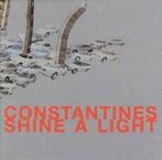 cd - Constantines - Shine A Light, Zo goed als nieuw, Verzenden