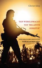 Van wereldmacht tot ‘braafste jongetje’ 9789025310332, Verzenden, Gelezen, Christ Klep