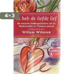 Ik heb de liefde lief 9789057131851, Boeken, Verzenden, Gelezen