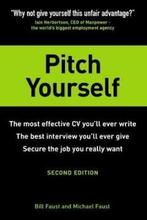 Pitch Yourself 9780273707301 Faust Bill, Verzenden, Gelezen, Faust Bill