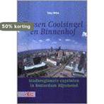 TUSSEN COOLSINGEL EN BINNENHOF 9789012093125 T. Witte, Verzenden, Gelezen, T. Witte