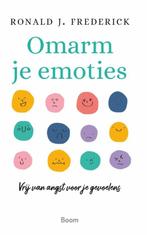 9789024463114 Omarm je emoties Ronald J. Frederick, Verzenden, Nieuw, Ronald J. Frederick