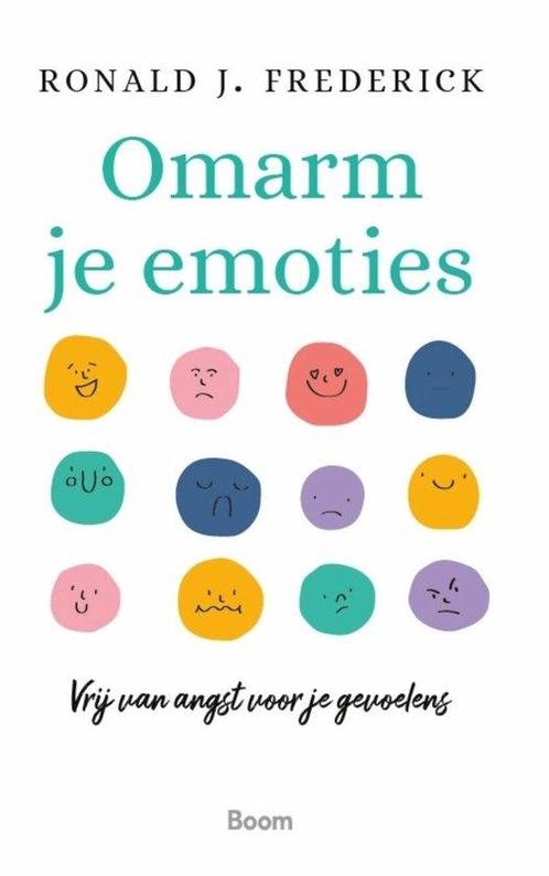 9789024463114 Omarm je emoties Ronald J. Frederick, Boeken, Studieboeken en Cursussen, Nieuw, Verzenden