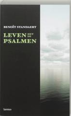 Leven met de psalmen 9789020966466 B. Standaert, Verzenden, Gelezen, B. Standaert