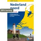 Nederland Noord / ANWB fietsgids 9789018028732, Verzenden, Zo goed als nieuw
