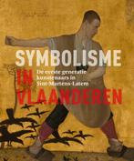 Symbolisme in Vlaanderen 9789462584167 Piet Boyens, Boeken, Kunst en Cultuur | Beeldend, Gelezen, Piet Boyens, Verzenden