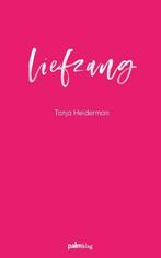 Liefzang 9789493245167 Tanja Helderman, Verzenden, Zo goed als nieuw, Tanja Helderman