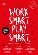 Work smart play smart.nl 9789082034745 Hidde de Vries, Boeken, Gelezen, Hidde de Vries, Verzenden