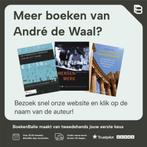 Maak van je bedrijf een toporganisatie! 9789089653321, Verzenden, Gelezen, André de Waal