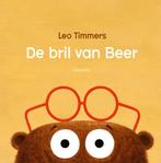 De bril van Beer (9789045129426, Leo Timmers) (Leo Timmers), Boeken, Verzenden, Nieuw