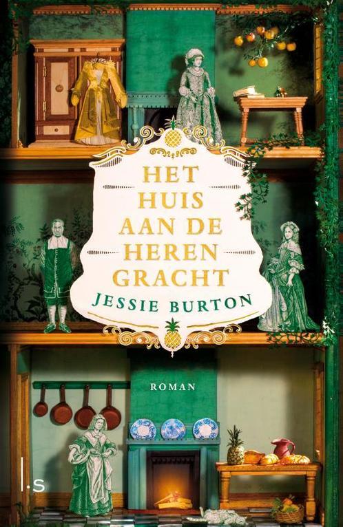 Het huis aan de Herengracht 9789024586325 Jessie Burton, Boeken, Overige Boeken, Gelezen, Verzenden
