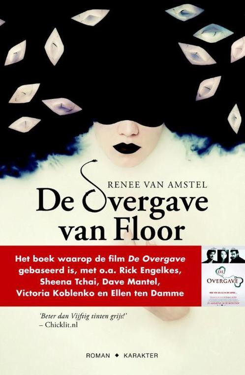 De overgave van Floor / Floor-trilogie / 1 9789045204192, Boeken, Romans, Zo goed als nieuw, Verzenden