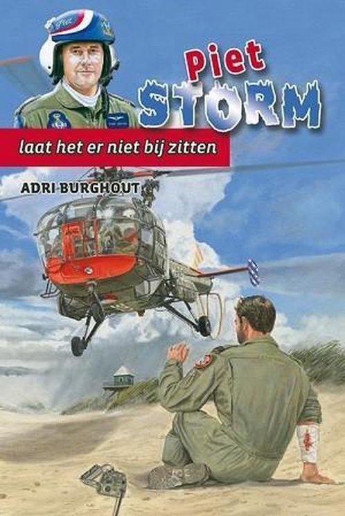Burghout, Adri - Piet Storm laat het er niet bij zitten, Boeken, Kinderboeken | Jeugd | 10 tot 12 jaar, Gelezen, Verzenden