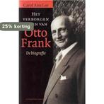 Het verborgen leven van Otto Frank 9789050185554 C.A. Lee, Verzenden, Gelezen, C.A. Lee