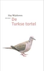 De Turkse tortel / De vogelserie / 17 9789045040363, Verzenden, Gelezen, Hay Wijnhoven