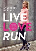 Live, love, run 9789400507210 Annemerel de Jongh, Verzenden, Gelezen, Annemerel de Jongh