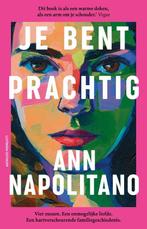 9789021053462 Je bent prachtig Ann Napolitano, Boeken, Romans, Verzenden, Nieuw, Ann Napolitano