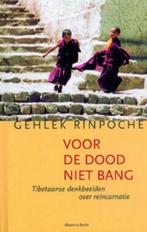 Voor de dood niet bang 9789401300216 Rinpoche Nawang Gehlek, Boeken, Verzenden, Zo goed als nieuw, Rinpoche Nawang Gehlek