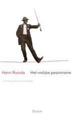 Het vrolijke pessimisme 9789024435609 Henri Roorda, Verzenden, Gelezen, Henri Roorda
