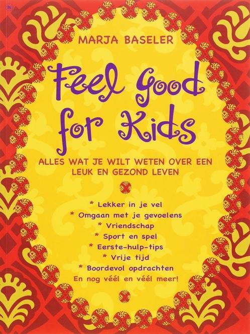 Feel good for kids 9789044316087 M. Baseler, Boeken, Overige Boeken, Gelezen, Verzenden