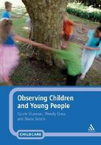Observing Children amp Young People 9780826492739, Zo goed als nieuw