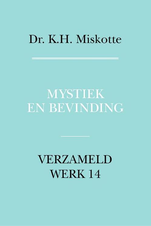 Mystiek en bevinding / Verzameld werk / 14 9789043525954, Boeken, Godsdienst en Theologie, Zo goed als nieuw, Verzenden