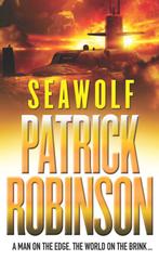 Seawolf 9780099405269 Patrick Robinson, Verzenden, Gelezen, Patrick Robinson