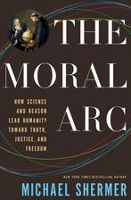 Moral Arc 9780805096910 Michael Shermer, Boeken, Verzenden, Gelezen, Michael Shermer