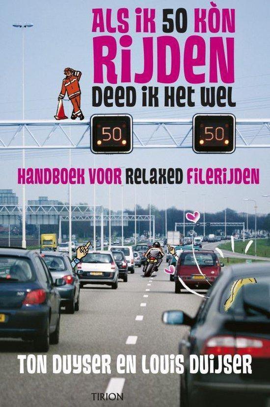 Als ik 50 kòn rijden deed ik het wel, Boeken, Overige Boeken, Ophalen of Verzenden