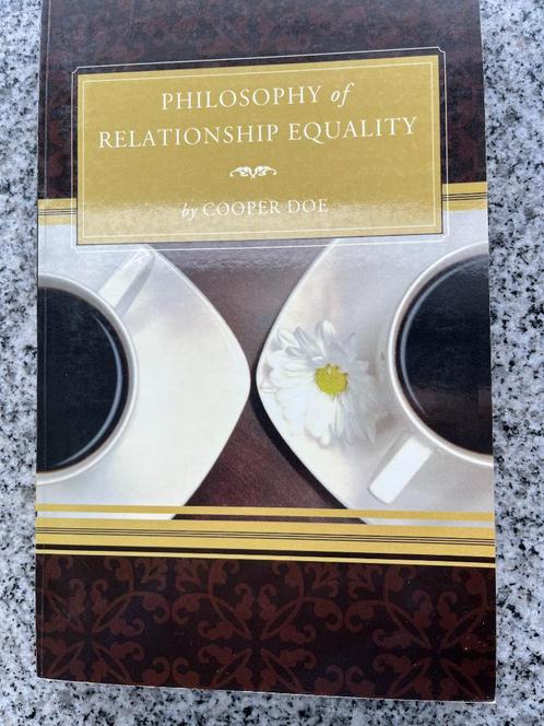 Philosophy of relationship equality  (Cooper Doe), Boeken, Psychologie, Persoonlijkheidsleer, Gelezen, Verzenden