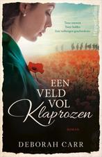 9789402704167 Een veld vol klaprozen | Tweedehands, Boeken, Verzenden, Zo goed als nieuw, Deborah Carr