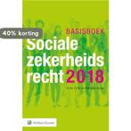 Basisboek Socialezekerheidsrecht 2018 9789013146981, Verzenden, Gelezen, I.A.M. van Boetzelaer-Gulyas