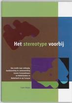 Het stereotype voorbij 9789066656406 C. Heijes, C. Heijes, Gelezen, Verzenden