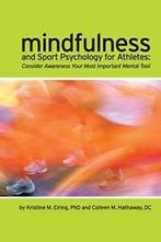 Mindfulness and Sport Psychology for Athletes: , Hathaway,, Hathaway, DC, Colleen M., Zo goed als nieuw, Verzenden