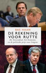 De rekening voor Rutte 9789044632385 Bas Haan, Verzenden, Zo goed als nieuw, Bas Haan