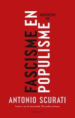 Fascisme en populisme 9789463812641 Antonio Scurati, Boeken, Verzenden, Zo goed als nieuw, Antonio Scurati