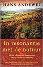 In resonantie met de natuur 9789021532486 H. Andeweg, Boeken, Verzenden, Zo goed als nieuw, H. Andeweg