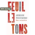 Feuilletons 9789025452919 Jeroen Brouwers, Boeken, Verzenden, Gelezen, Jeroen Brouwers
