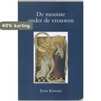 Middeleeuwse studies en bronnen 36: De mooiste onder vrouwen, Verzenden, Gelezen, Kingman