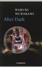 After Dark 9789045013251 Haruki Murakami, Verzenden, Gelezen, Haruki Murakami