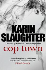 Cop town by Karin Slaughter (Paperback), Boeken, Taal | Engels, Gelezen, Verzenden