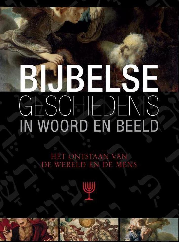 Bijbelse geschiedenis in woord en beeld 3 Het ontstaan van, Boeken, Overige Boeken, Gelezen, Verzenden