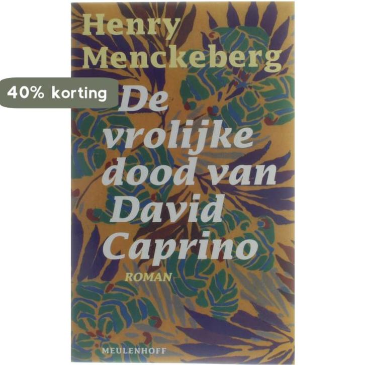 De Vrolijke dood van David Caprino 9789029050418, Boeken, Romans, Zo goed als nieuw, Verzenden