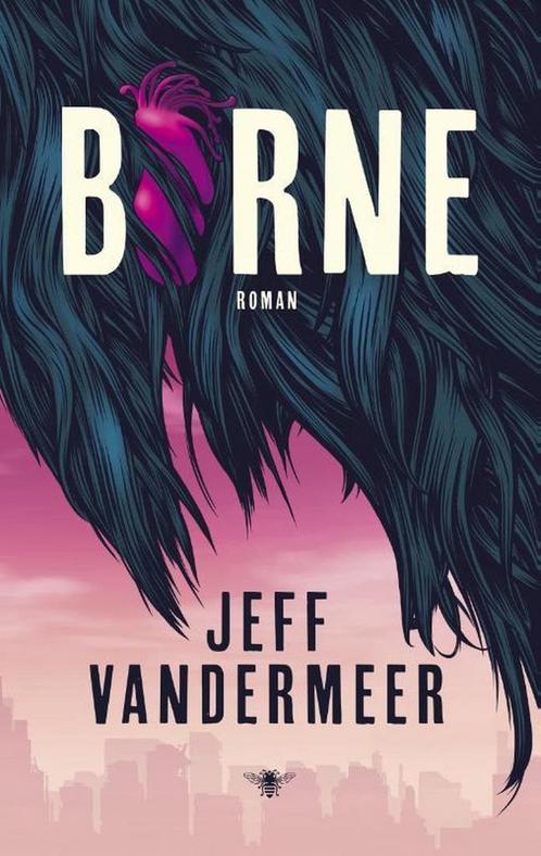 Borne 9789403119502 Jeff VanderMeer, Boeken, Romans, Zo goed als nieuw, Verzenden