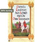 Schild met de drie leeuwen 9789026970696 Pamela Kaufman, Boeken, Verzenden, Gelezen, Pamela Kaufman