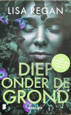 Josie Quinn 5 - Diep onder de grond 9789049204525 Lisa Regan, Verzenden, Zo goed als nieuw, Lisa Regan